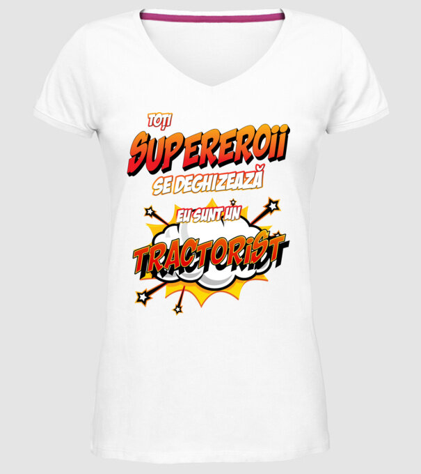 Toți supereroii se deghizează, eu sunt un tractorist model alb pe tricou
