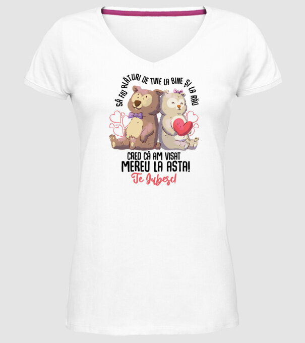 Valentine_Să fiu alături de tine la bine și la rău, cred că am visat mereu la asta model alb pe tricou