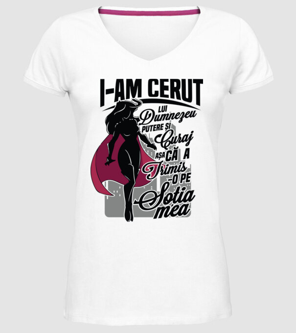 I-am cerut lui Dumnezeu putere și curaj - așa că a trimis-o pe soția mea model alb pe tricou
