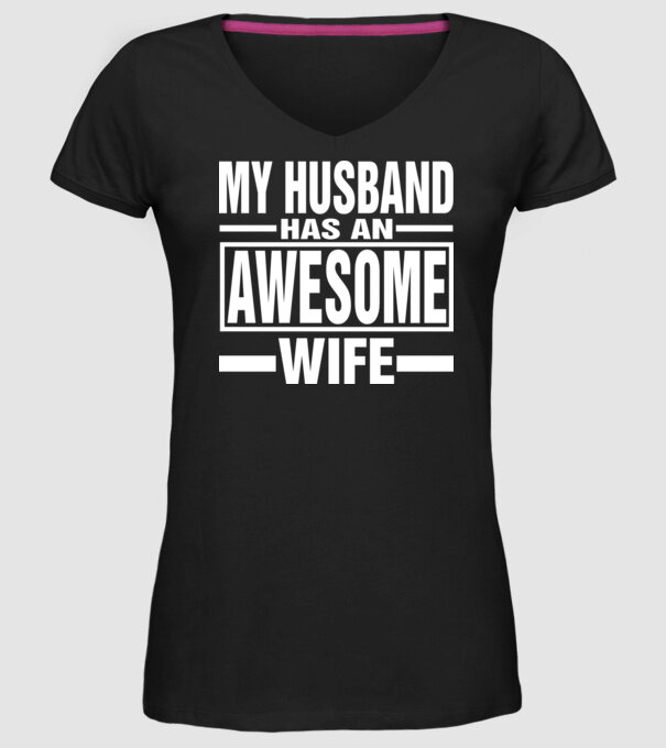 Awesome wife model negru pe tricou