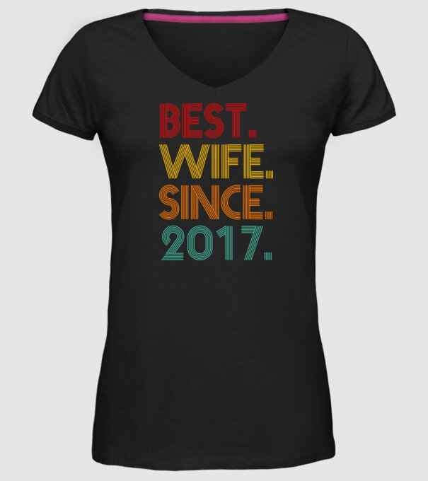best wife since 2017 retro model negru pe tricou