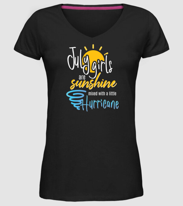 July Girls are Sunshine mixed with a little Hurricane model negru pe tricou