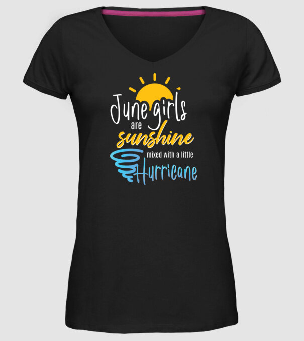 June Girls are Sunshine mixed with a little Hurricane model negru pe tricou