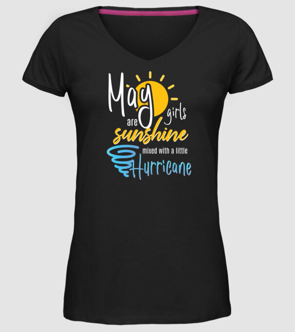 May Girls are Sunshine mixed with a little Hurricane model negru pe tricou
