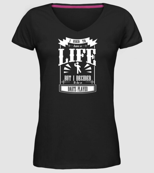 I used to have a life DARTS model negru pe tricou