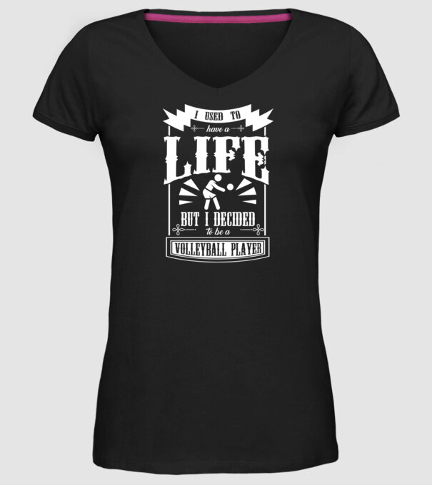 I used to have a life VOLEIBALIST model negru pe tricou