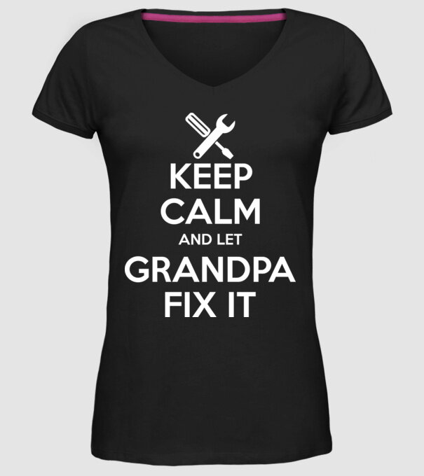 Keep calm and let grandpa fix it model negru pe tricou