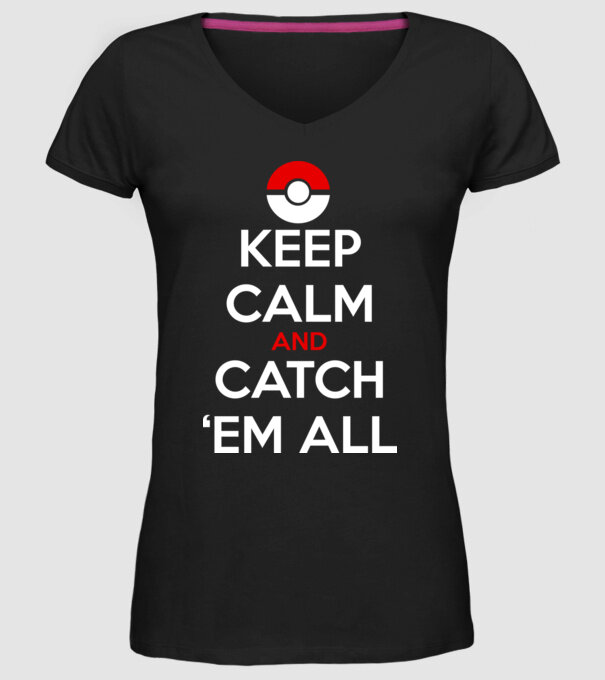 'Keep Calm catch ''em all!' model negru pe tricou