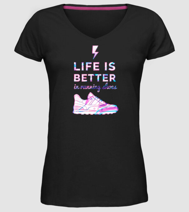 Life is better running shoes HOLO model negru pe tricou