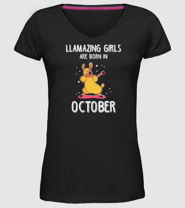 Llamazing girls are born in october model negru pe tricou