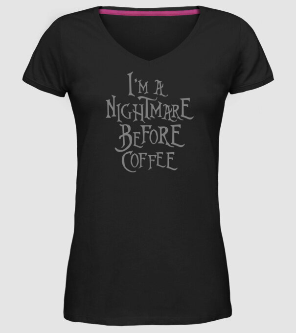 Nightmare before coffee model negru pe tricou
