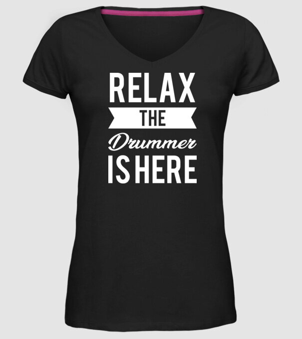 Relax The Drummer is Here model negru pe tricou