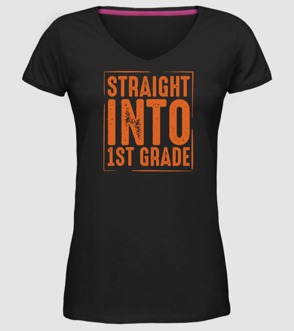 Straight into 1st grade model negru pe tricou