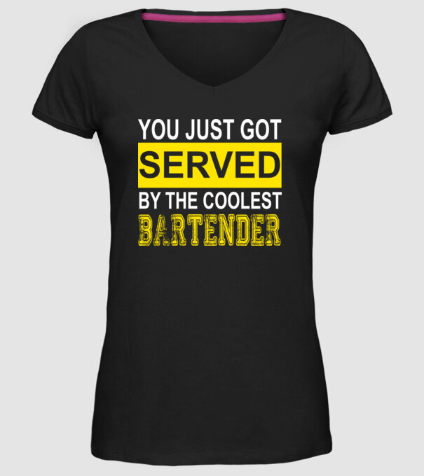 You just got served by the coolest bartender model negru pe tricou