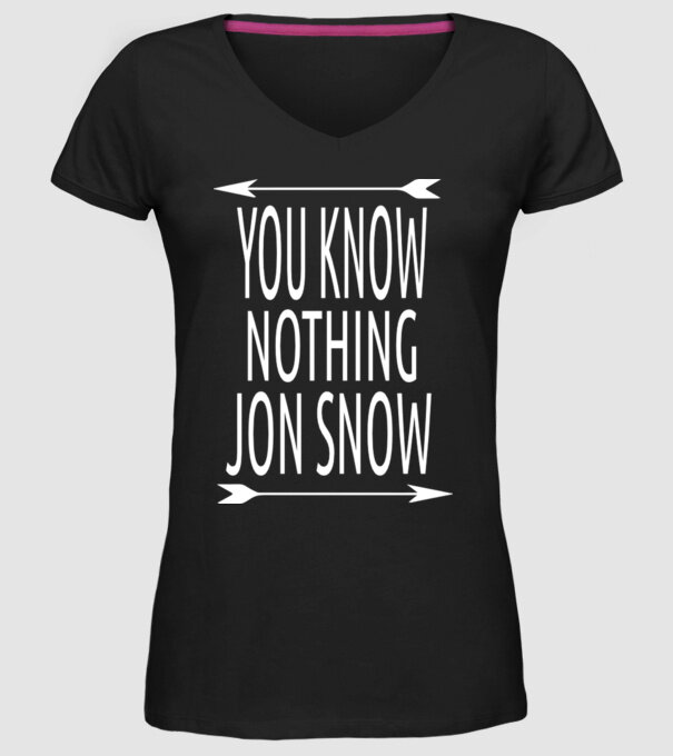 You Know Nothing Jon Snow model negru pe tricou