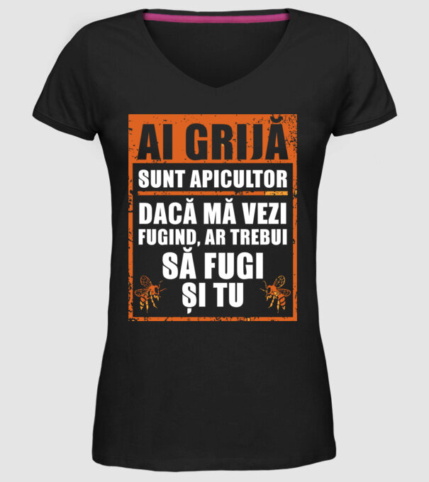 ai grijă, sunt apicultor, dacă mă vezi fugind, ar trebui să fugi și tu model negru pe tricou
