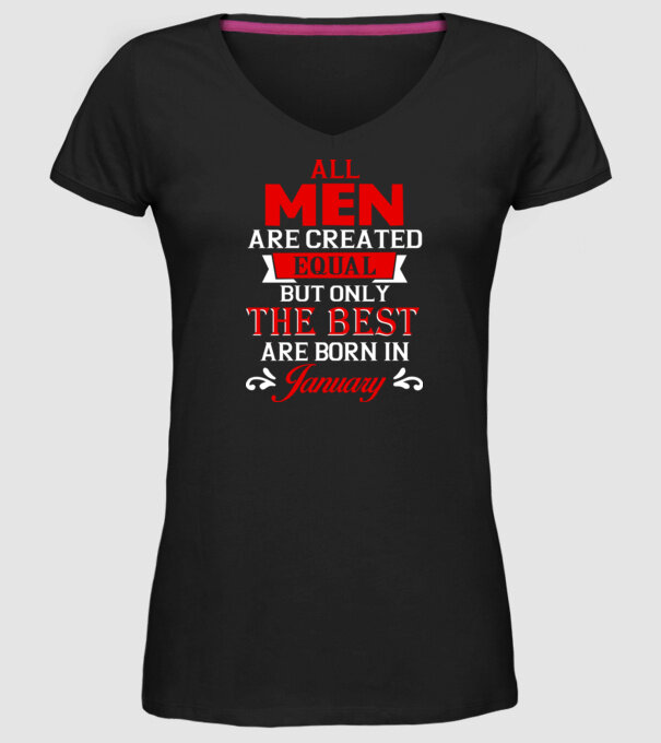 All men created equal but only the beat are born in january model negru pe tricou