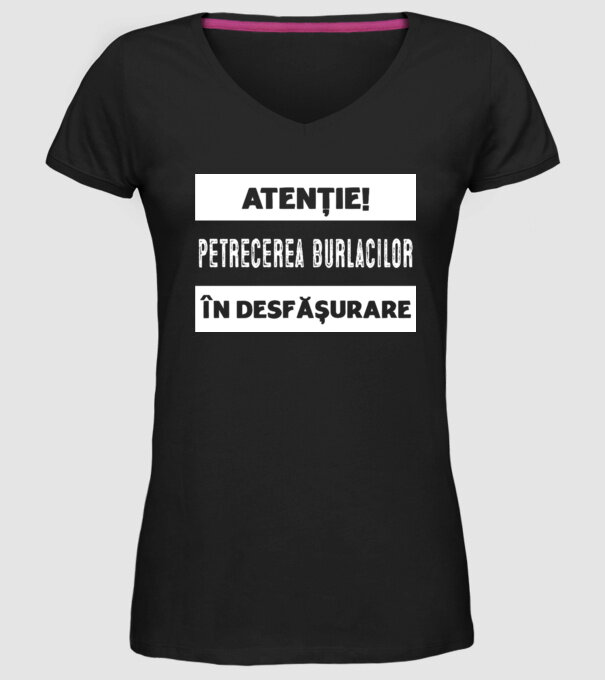 atenție! petrecerea burlacilor în desfășurare model negru pe tricou