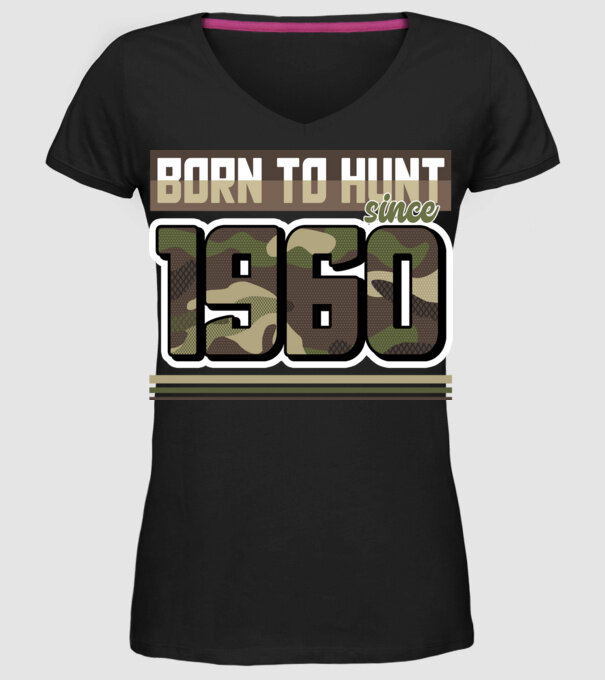 Born to hunt since 1960 model negru pe tricou