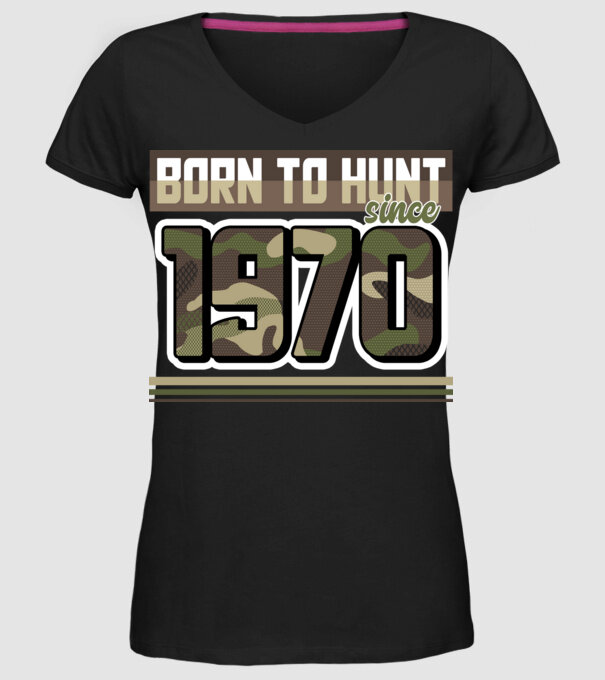 Born to hunt since 1970 model negru pe tricou