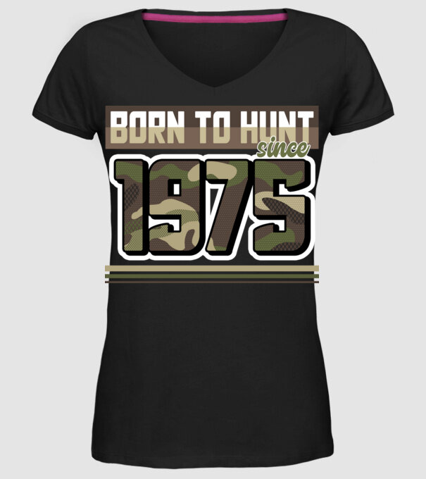 Born to hunt since 1975 model negru pe tricou