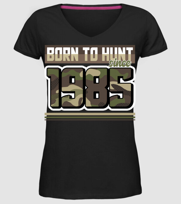 Born to hunt since 1985 model negru pe tricou