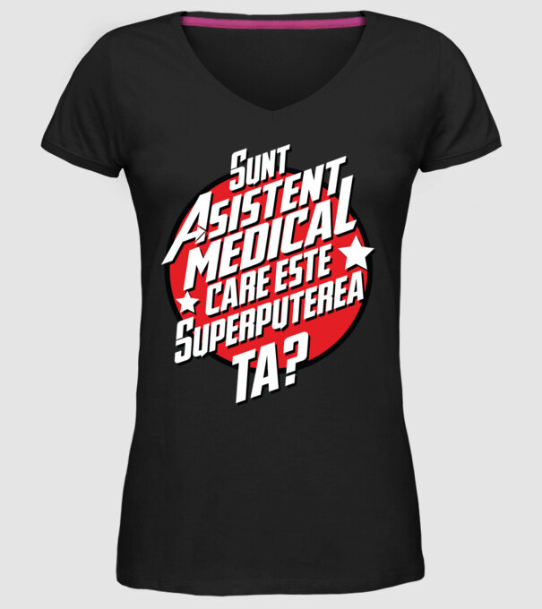 sunt asistent medical, care este superputerea ta? model negru pe tricou