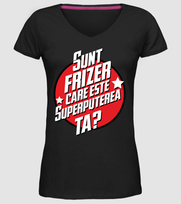 sunt frizer, care este superputerea ta? model negru pe tricou
