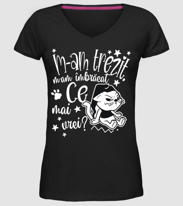 Ce mai vrei? model negru pe tricou