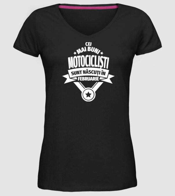 Cei mai buni motocicliști sunt născuți în februarie model negru pe tricou