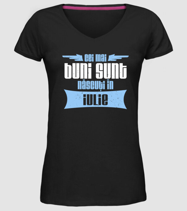 Cei mai buni sunt născuți în iulie model negru pe tricou