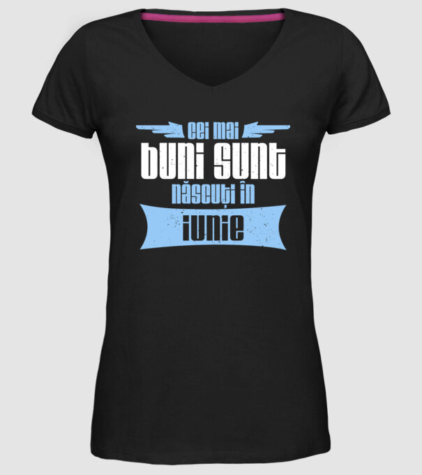 Cei mai buni sunt născuți în iunie model negru pe tricou