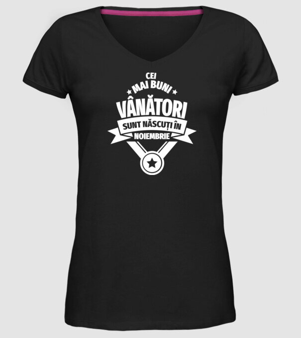 Cei mai buni vânători sunt născuți în Noiembrie model negru pe tricou