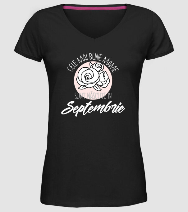Cele mai bune mame sunt născute Septembrie model negru pe tricou