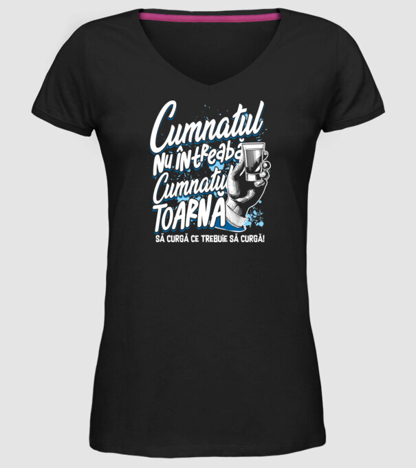 Cumnatul nu întreabă, cumnatul toarnă. Să curgă ce trebuie să curgă! model negru pe tricou