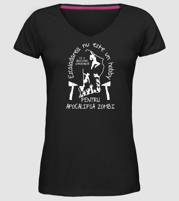Escaladarea nu este un hobby, ci o abilitate importantă pentru apocalipsa zombi model negru pe tricou