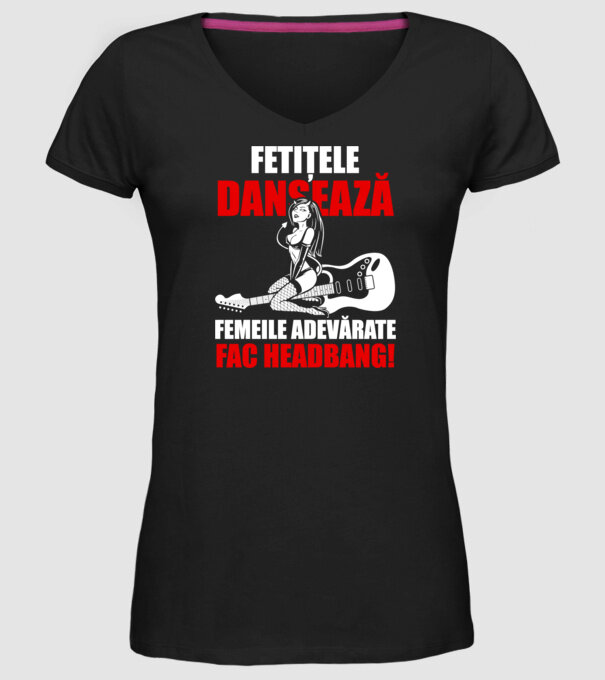 fetițele dansează, femeile adevărate fac headbang! model negru pe tricou