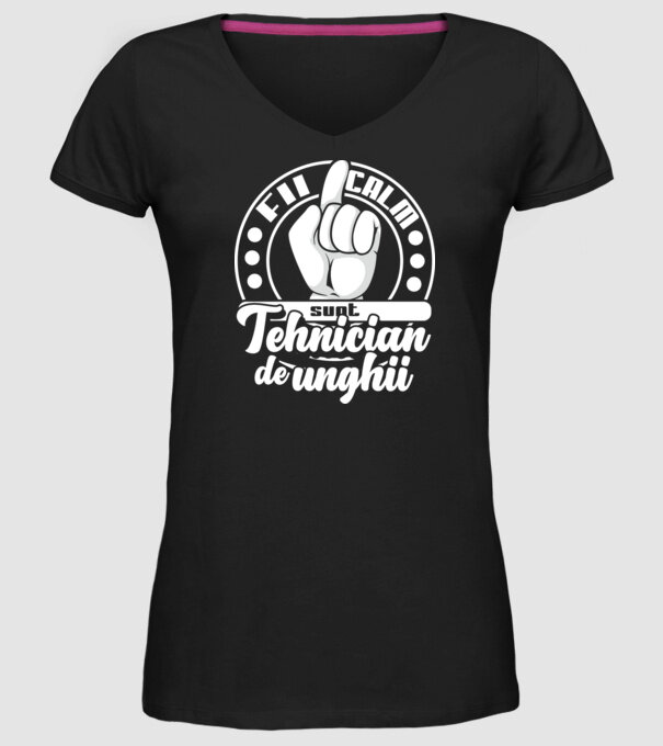 Fii calm... sunt tehnician de unghii model negru pe tricou