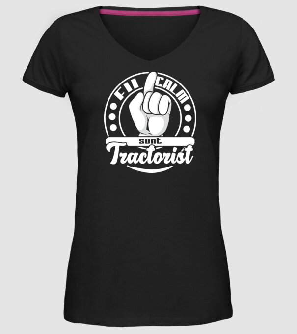 Fii calm... sunt tractorist model negru pe tricou