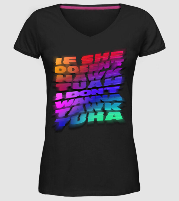 If she doesn't hawk tuah I don't wanna tawk tuha model negru pe tricou