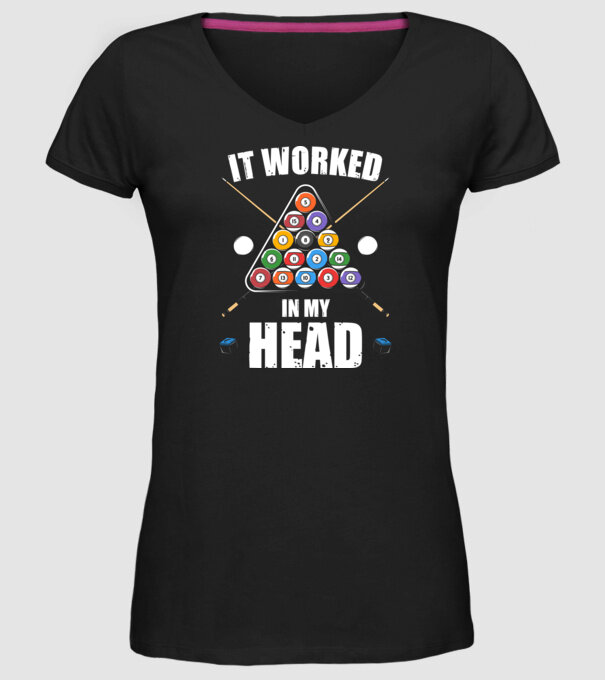 IT WORKED IN MY HEAD Biliard model negru pe tricou