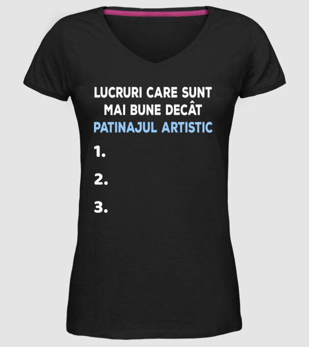 Lucruri care sunt mai bune decât patinajul artistic model negru pe tricou
