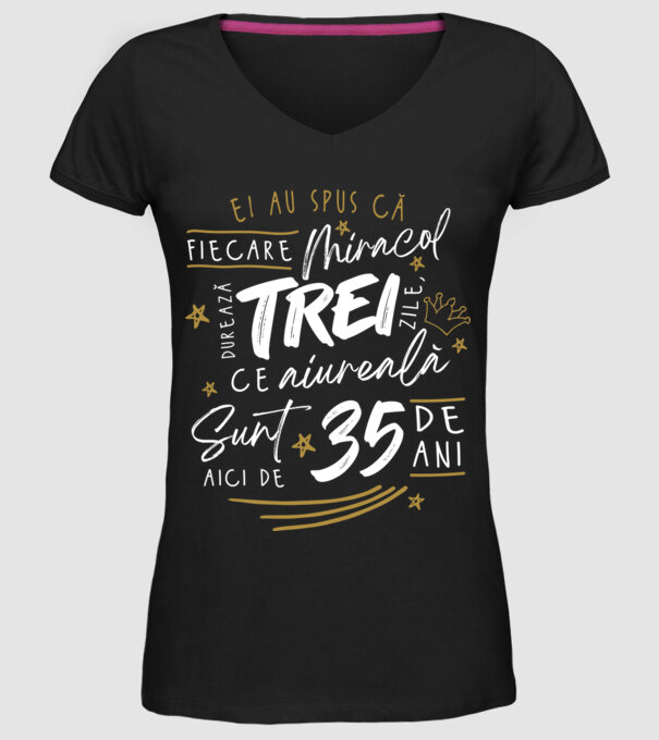 Miracol durează trei 35 de ani model negru pe tricou