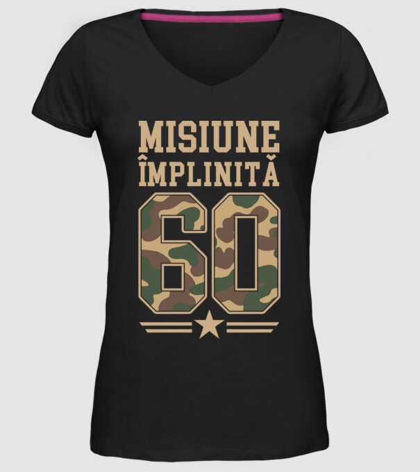 Misiune împlinită 60 model negru pe tricou