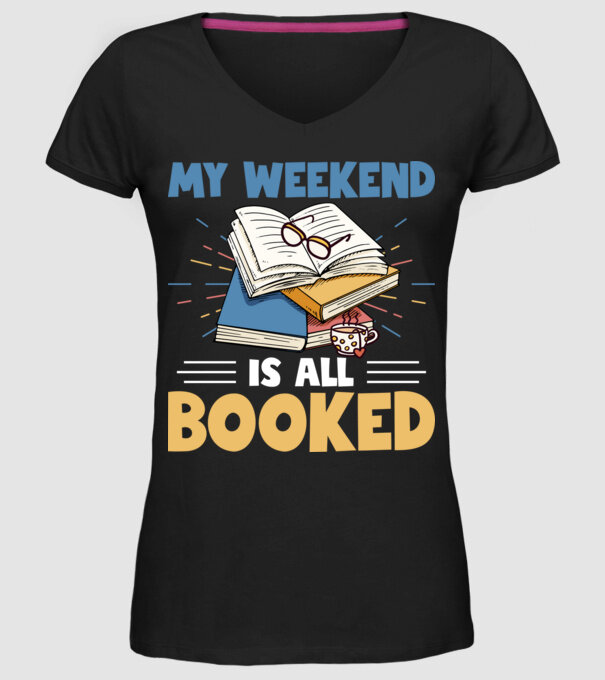 My weekend booked model negru pe tricou