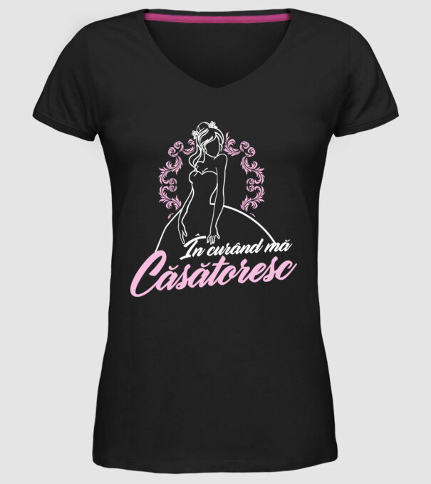 În curând mă căsătoresc model negru pe tricou