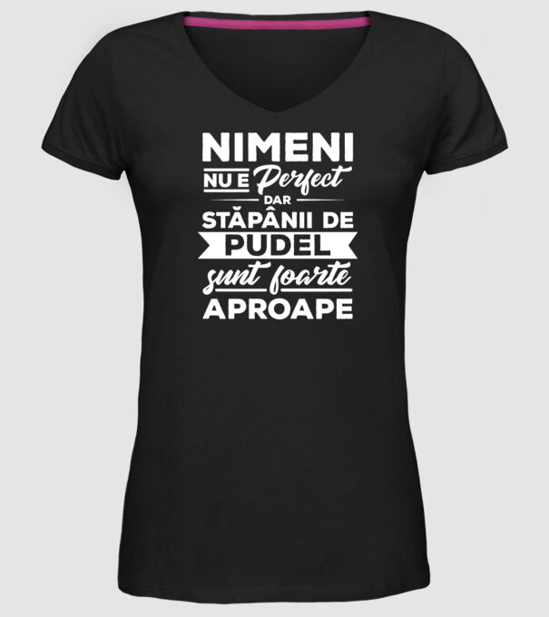 nimeni nu e perfect, dar stăpânii de pudel sunt foarte aproape model negru pe tricou