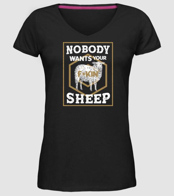 Nobody wants your sheep model negru pe tricou
