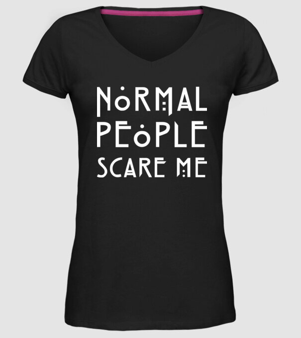 Normal people scare me model negru pe tricou