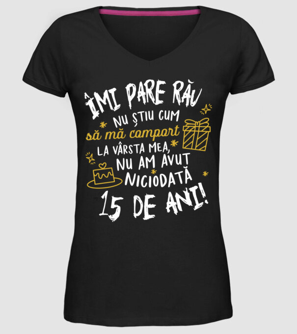 Nu am avut niciodată 15 de ani model negru pe tricou